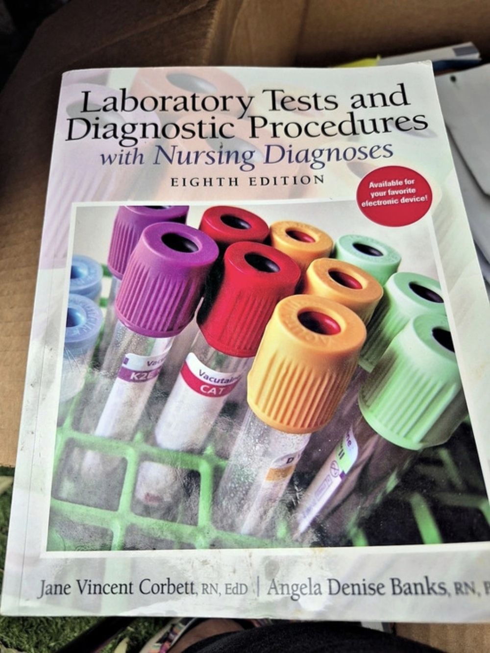 Pearson Laboratory Tests and Diagnostic Procedures with Nursing Diagnoses
